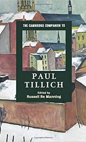 The Cambridge Companion to Paul Tillich