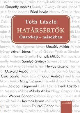 Tóth László: Határsértők  Önarckép - másokban