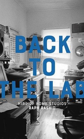 Back to the LAB - Hip Hop Home Studios