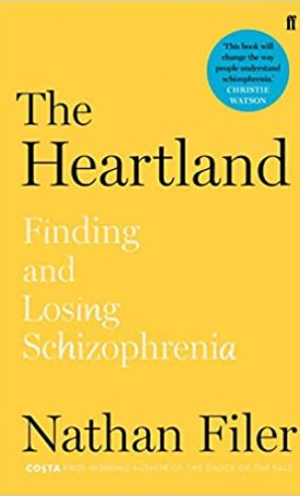 The Heartland - Finding and Losing Schizophrenia