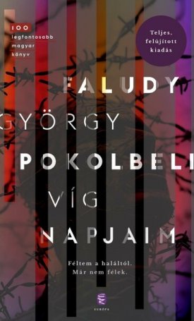 Faludy György: Pokolbeli víg napjaim