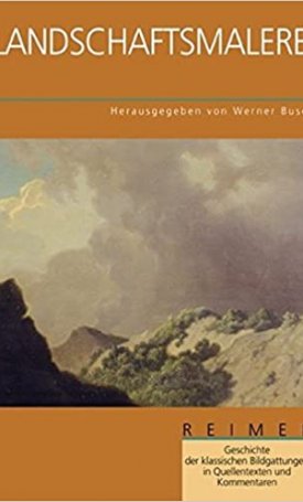 Busch, Werner, Gaethgens, Barbara: Landschaftsmalerei
