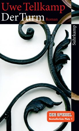Tellkamp, Uwe: Turm, Der - Geschichte aus einem versunkenen Land.