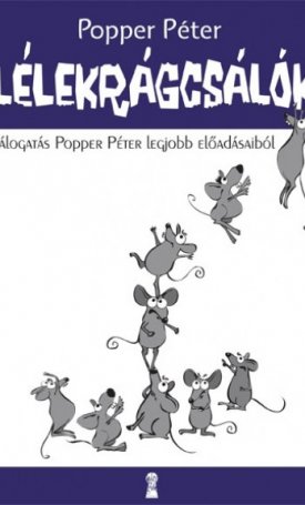 Lélekrágcsálók