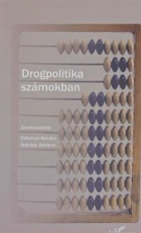Drogpolitika számokban