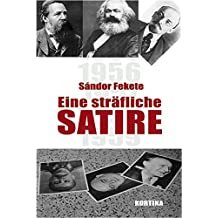 Fekete Sándor: Eine sträfliche Satire