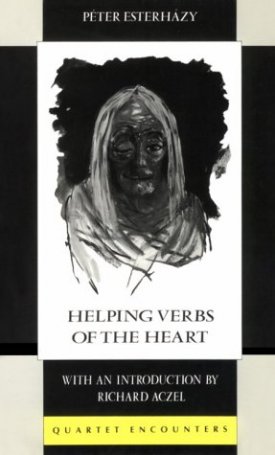 Esterházy Péter: Helping Verbs of the Heart