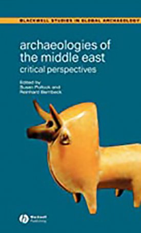  Archaeologies of the Middle East