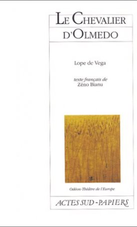 de Vega, Lope: Le Chevalier d´Olmedo